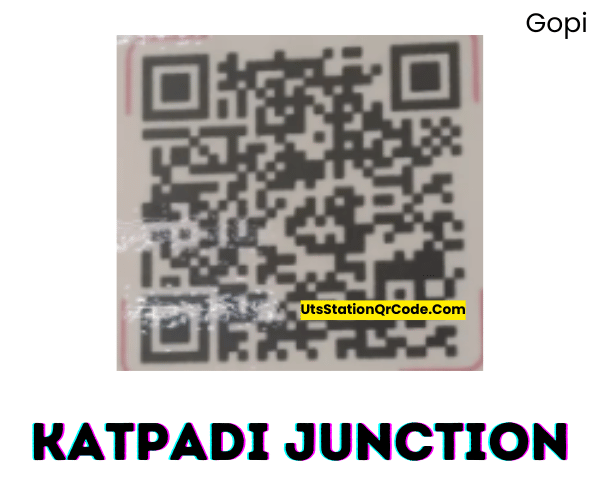 Katpadi junction UTS QR Code